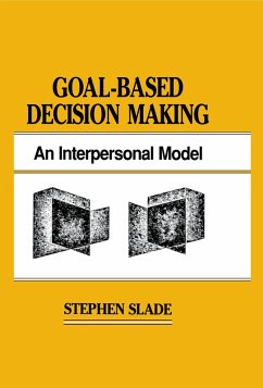 Goal-based Decision Making (eBook, PDF) - Slade, Stephen