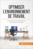 Optimiser l'environnement de travail (eBook, ePUB)
