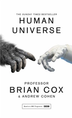 Human Universe (eBook, ePUB) - Cox, Brian; Cohen, Andrew