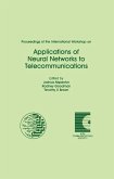 Proceedings of the International Workshop on Applications of Neural Networks to Telecommunications (eBook, ePUB)