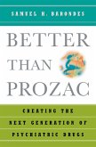 Better than Prozac (eBook, ePUB)