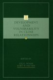 Development and Vulnerability in Close Relationships (eBook, PDF)