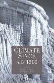 Climate since AD 1500 (eBook, ePUB)