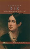 Dorothea Dix (eBook, ePUB) Dorothea Dix (eBook, ePUB)