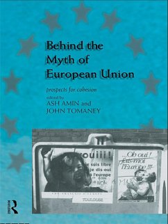 Behind the Myth of European Union (eBook, PDF)