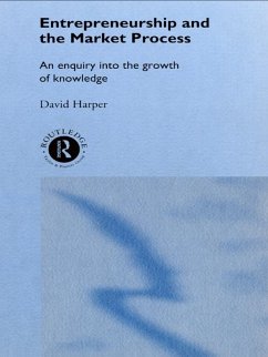 Entrepreneurship and the Market Process (eBook, ePUB) - Harper, David A