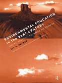 Environmental Education in the 21st Century (eBook, ePUB)