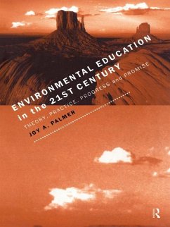 Environmental Education in the 21st Century (eBook, ePUB) - Palmer, Joy