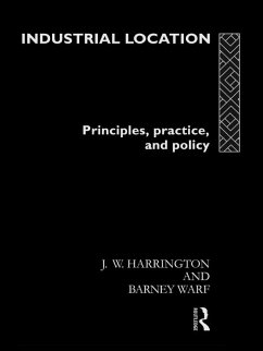 Industrial Location (eBook, ePUB) - Harrington, James W.; Warf, Barney