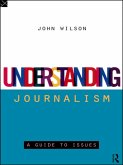 Understanding Journalism (eBook, PDF)