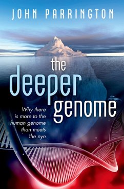 The Deeper Genome (eBook, PDF) - Parrington, John