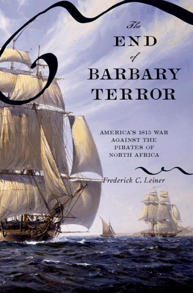The End of Barbary Terror (eBook, ePUB) The End of Barbary Terror (eBook, ePUB)