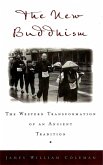 The New Buddhism (eBook, ePUB) The New Buddhism (eBook, ePUB)