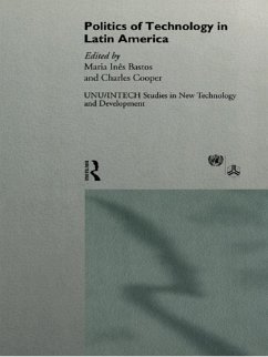 The Politics of Technology in Latin America (eBook, PDF)