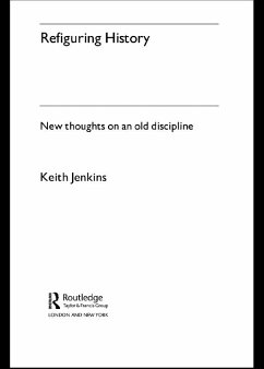 Refiguring History (eBook, ePUB) - Jenkins, Keith