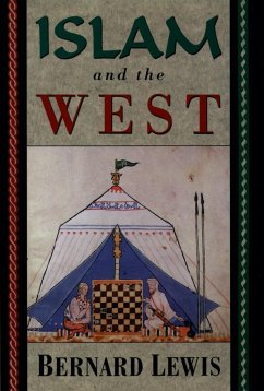 Islam and the West (eBook, ePUB) - Lewis, Bernard