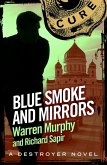 Blue Smoke and Mirrors (eBook, ePUB)