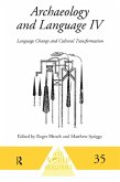 Archaeology and Language IV (eBook, ePUB)