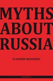 Myths about Russia (eBook, ePUB)