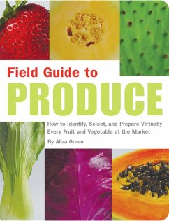 Field Guide to Produce (eBook, ePUB) - Green, Aliza