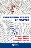 Superfluid States of Matter (eBook, PDF)