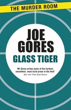 Glass Tiger (eBook, ePUB) - Gores, Joe