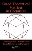 Graph-Theoretical Matrices in Chemistry (eBook, PDF)