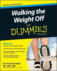 Walking the Weight Off For Dummies (eBook, PDF) - Palinski-Wade, Erin