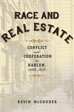 Race and Real Estate (eBook, ePUB) - Mcgruder, Kevin
