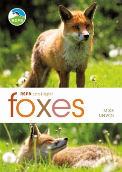 RSPB Spotlight: Foxes (eBook, PDF) - Unwin, Mike