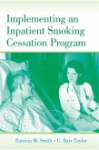 Implementing an Inpatient Smoking Cessation Program (eBook, PDF)