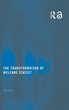 The Transformation of Welfare States? (eBook, ePUB) - Ellison, Nick