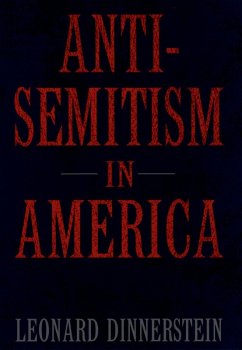 Antisemitism in America (eBook, ePUB) - Dinnerstein, Leonard