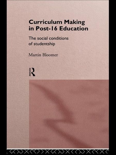 Curriculum Making in Post-16 Education (eBook, PDF)