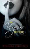 The Voyeur Next Door (eBook, ePUB)