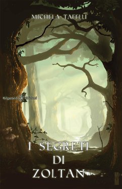 I segreti di Zoltan (eBook, ePUB) - Tafelli, Michela