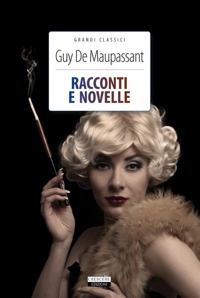 Racconti e novelle (eBook, ePUB) Racconti e novelle (eBook, ePUB)