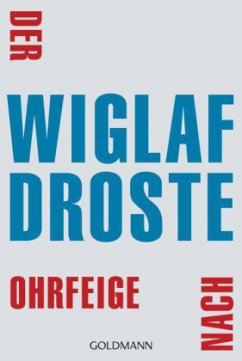 Der Ohrfeige nach - Droste, Wiglaf