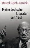 Meine deutsche Literatur seit 1945