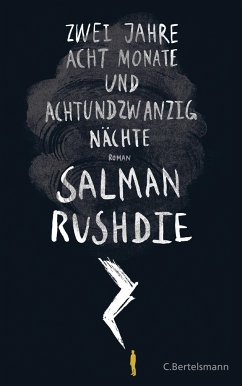 Zwei Jahre, acht Monate und achtundzwanzig Nächte - Rushdie, Salman