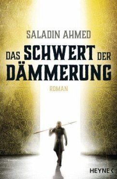 Das Schwert der Dämmerung - Ahmed, Saladin