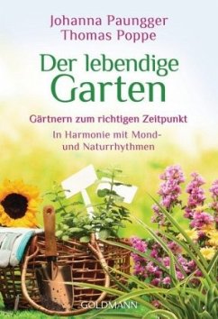 Der lebendige Garten - Poppe, Thomas;Paungger, Johanna