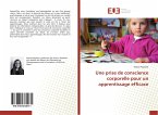 Une prise de conscience corporelle pour un apprentissage efficace