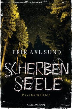 Scherbenseele / Kronoberg Bd.1 - Sund, Erik Axl