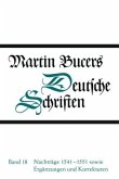 Nachträge 1541-1551 sowie Ergänzungen und Korrekturen / Martin Bucers Deutsche Schriften 18