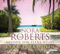 Der Ruf der Wellen, 6 Audio-CDs - Roberts, Nora