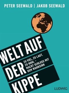 Welt auf der Kippe - Seewald, Peter;Seewald, Jakob J.