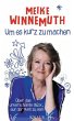 Um es kurz zu machen - Bild 1