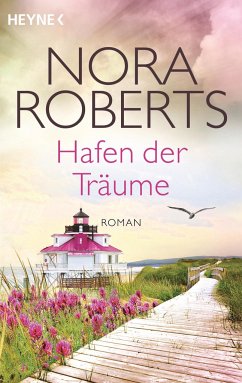Hafen der Träume / Quinn Bd.3 - Roberts, Nora