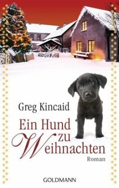 Ein Hund zu Weihnachten - Kincaid, Greg